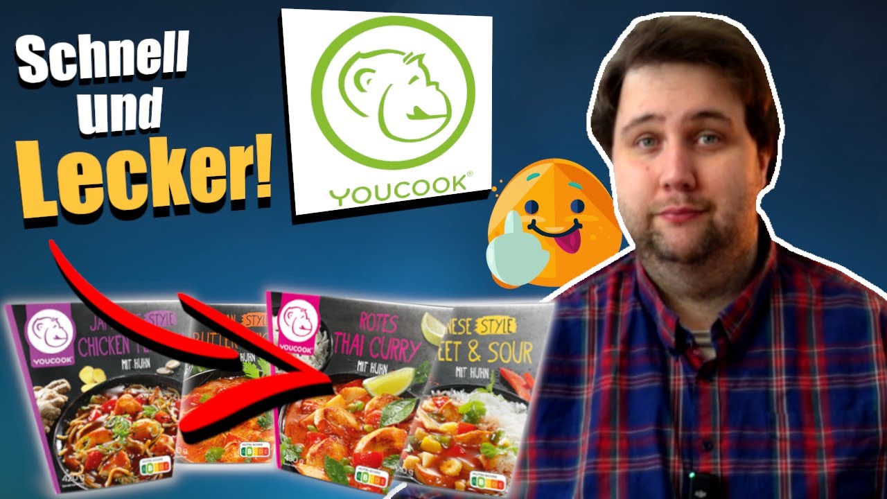 Streetfood aus dem Kühlschrank? Youcook - Butter Chicken, Chicken Teriyaki, Thai Curry, Süß&Sauer!