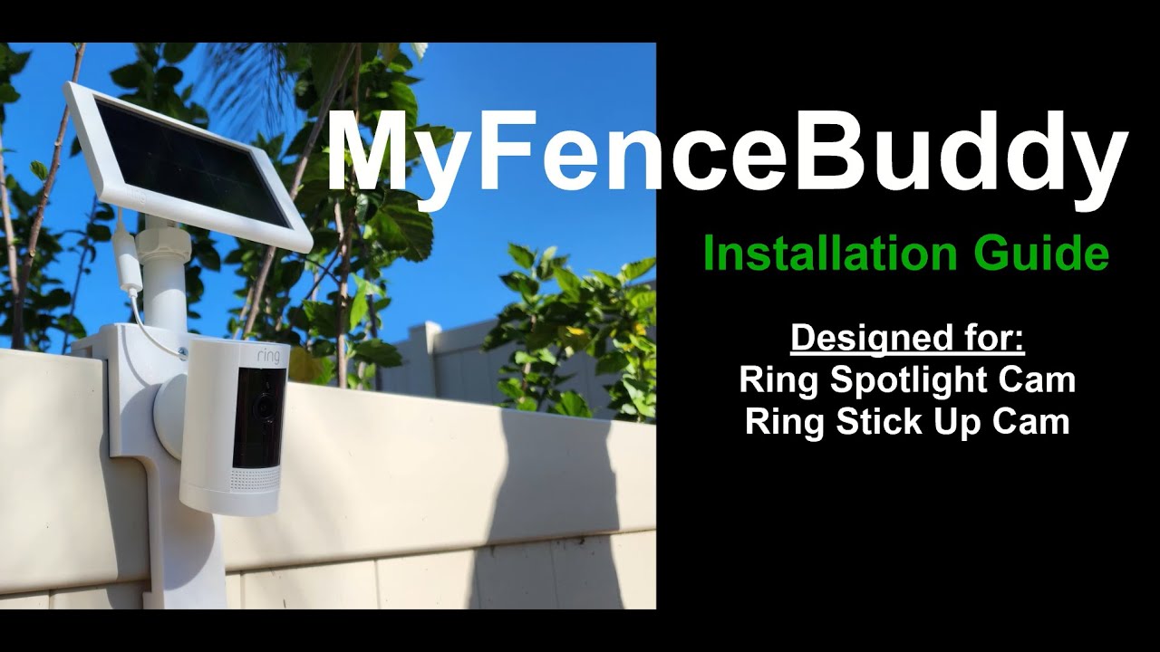 How to mount Ring camera - Fence Installation | Easy | Damage-Free | MyFenceBuddy | All-In-One