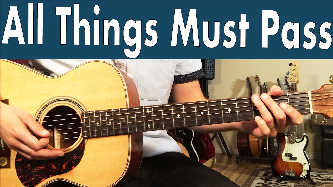 How To Play All Things Must Pass On Guitar | George Harrison Guitar Lesson + Tutorial