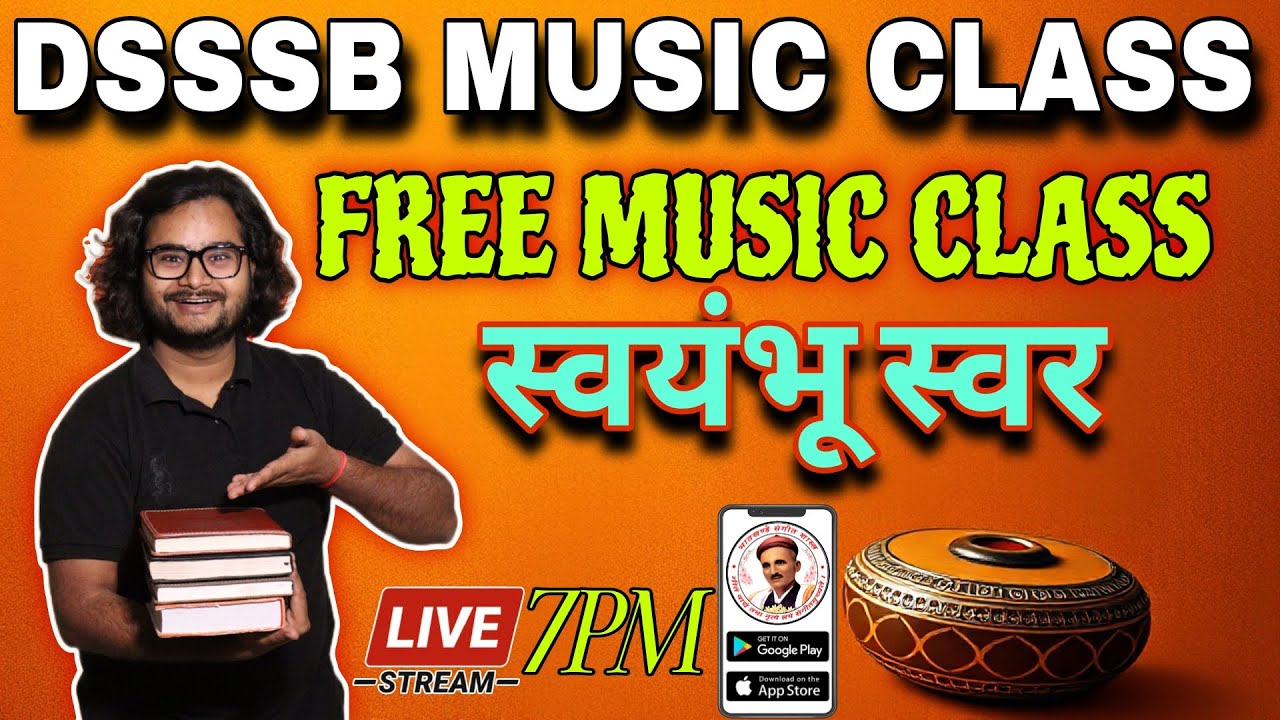 SWAYAMBHU SWAR DSSSB MUSIC CLASS 
