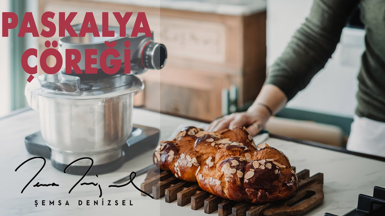 Paskalya Çöreği | Şemsa Denizsel
