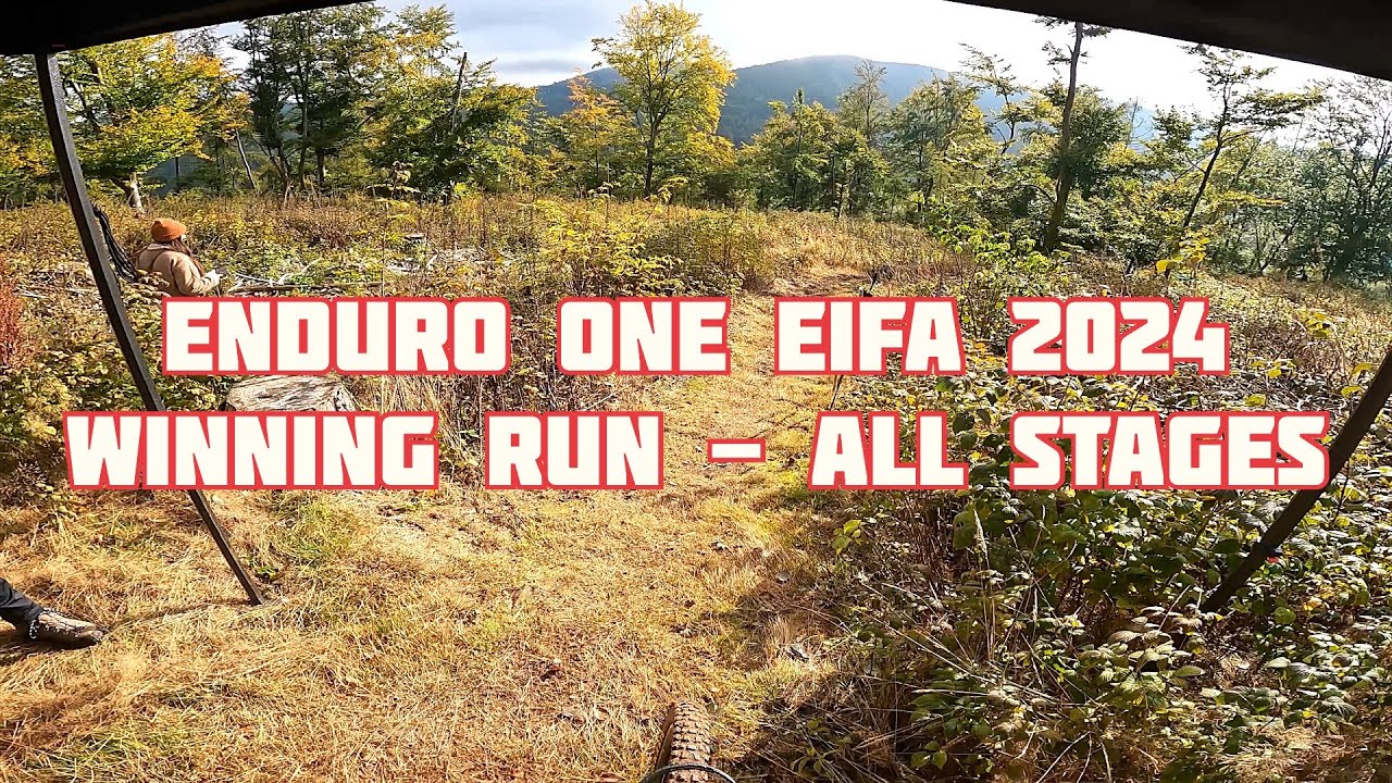 Enduro One Eifa 2024 - Winning Run 🏆 - All Stages