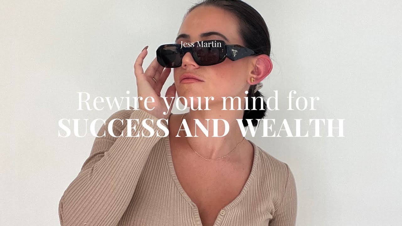 Rewire your mind for SUCCESS AND WEALTH (this works fast!)