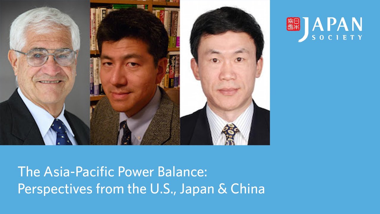 The Asia-Pacific Power Balance: Perspectives from the U.S., Japan & China