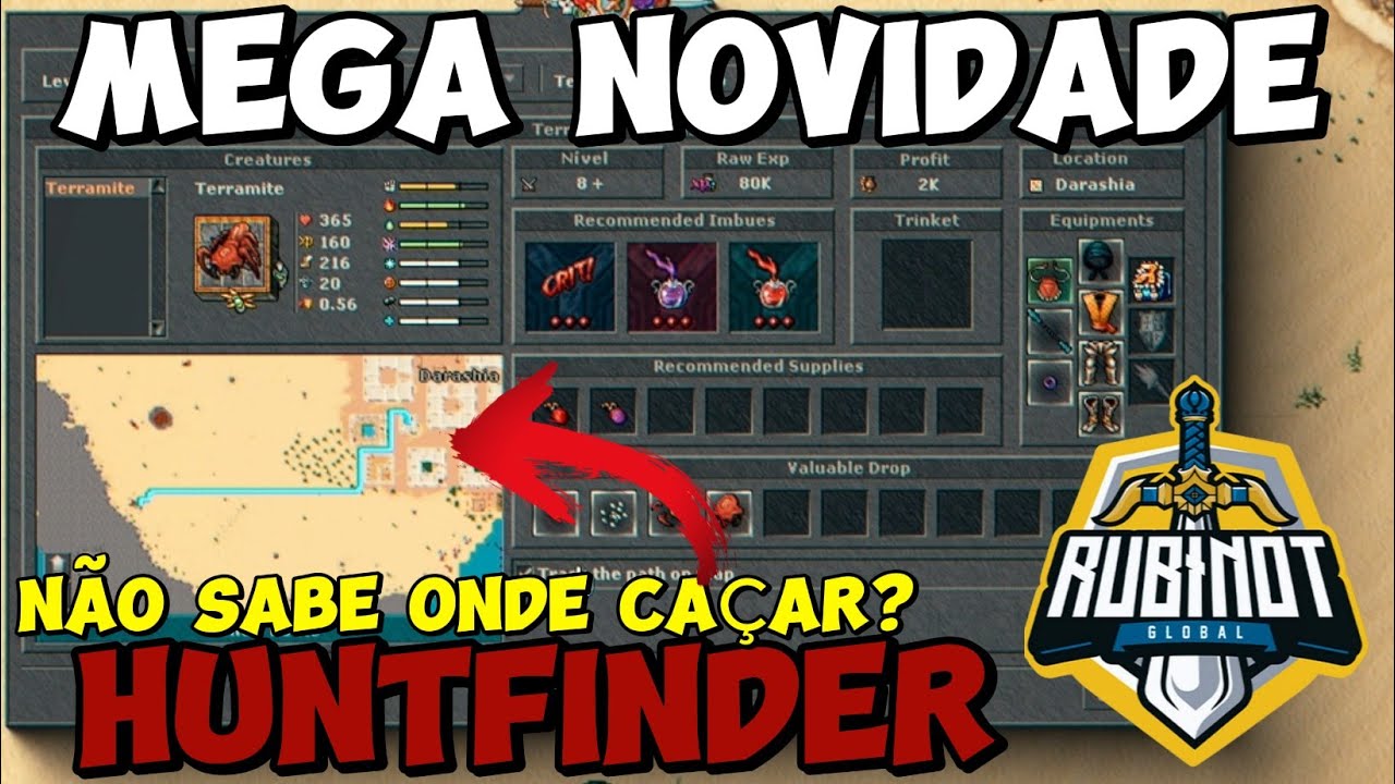 HUNTFINDER Rubinot - Chega 11/06