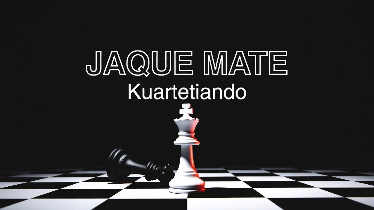 Kuartetiando - Jaque Mate (Official Music Video)-(Cover)