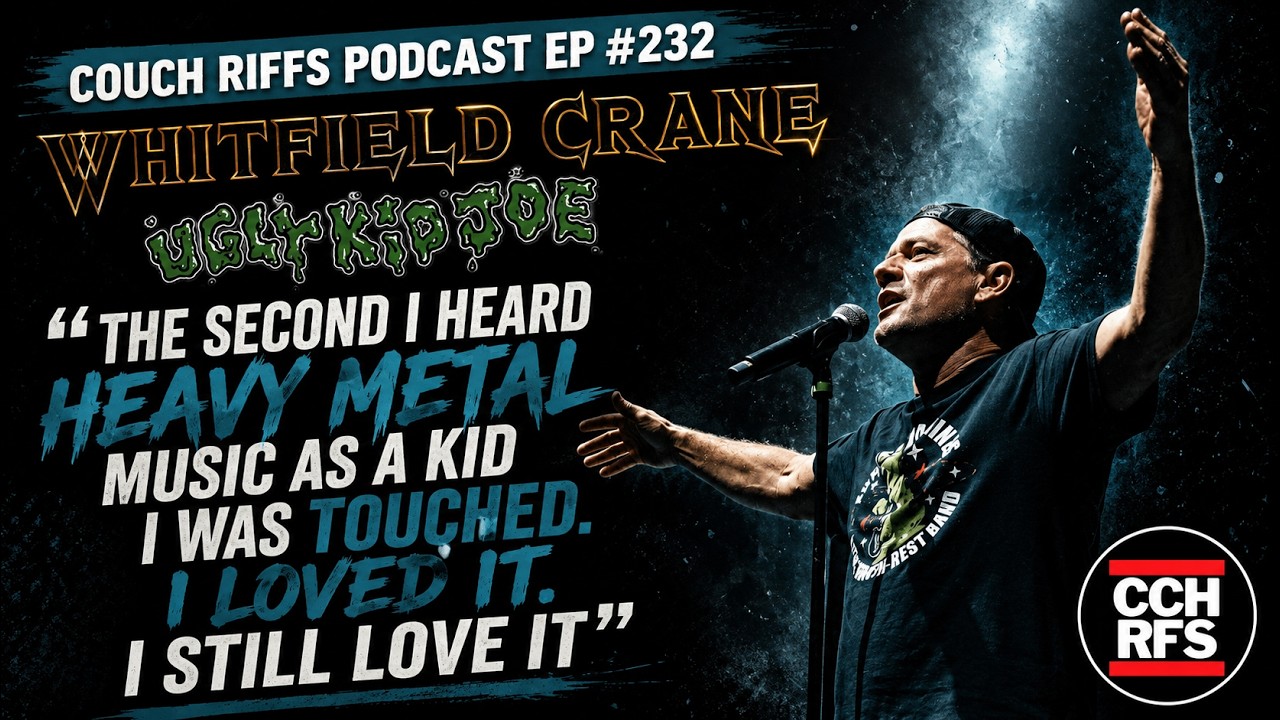 Ep. 232 Whitfield Crane (Ugly Kid Joe)