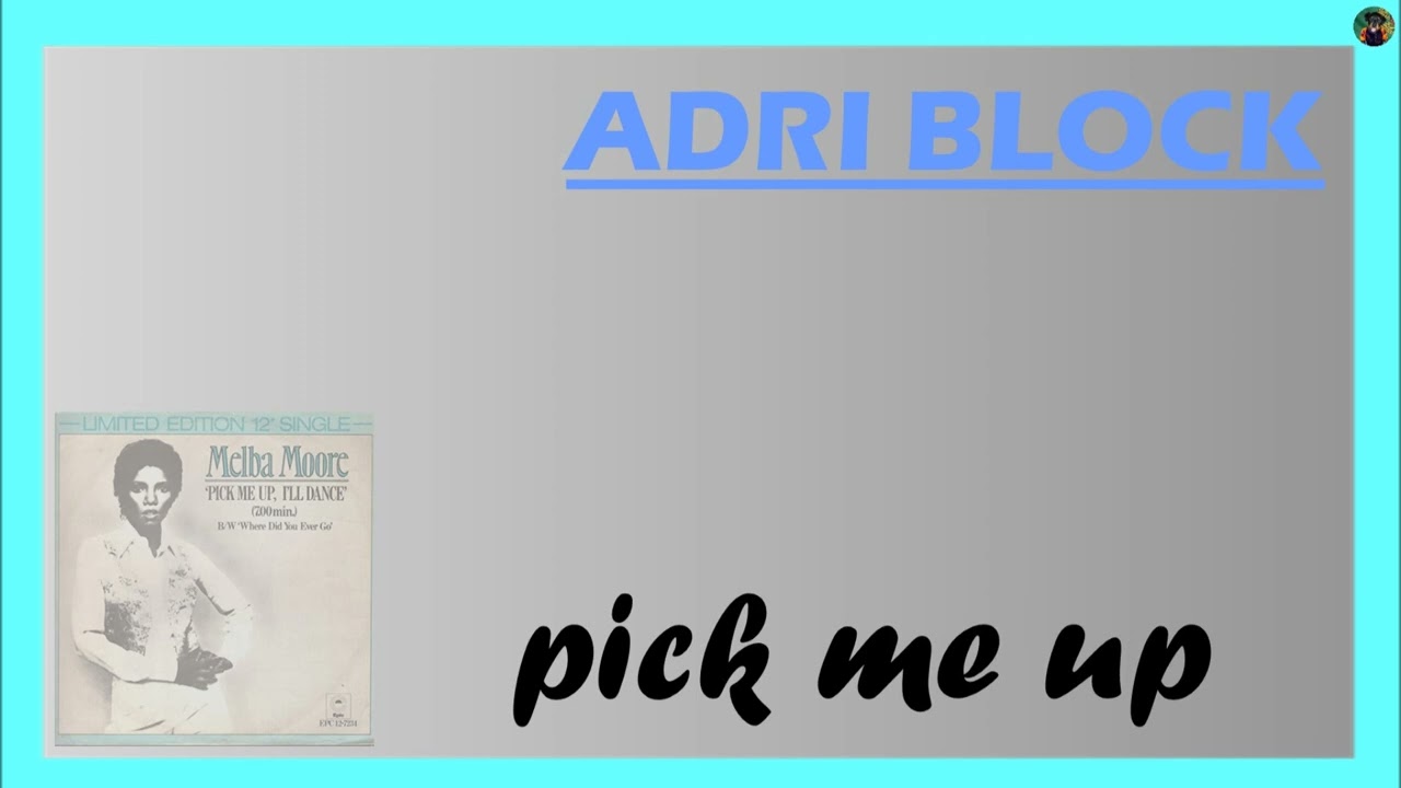 Adri Block - pick me up
