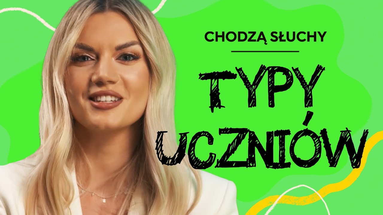 A_PS89 : TYPY UCZNIÓW #CHODZĄSŁUCHY