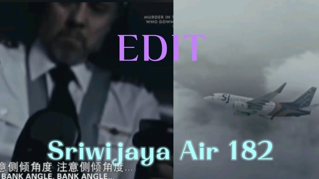 Sriwijaya Air 182 EDIT @Yax-Planes 