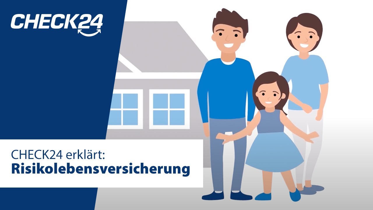 Risikolebensversicherung einfach erkl&auml;rt | CHECK24