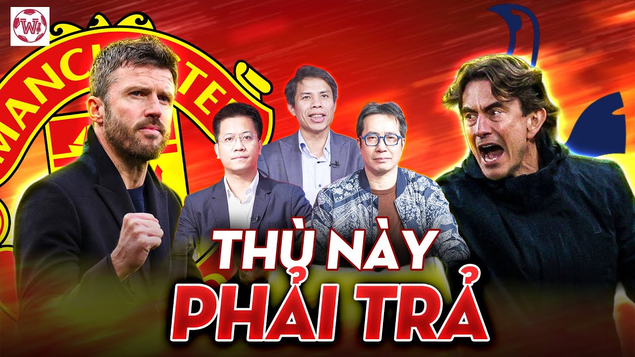 MAN UTD - TOTTENHAM: TRẬN CHIẾN RỬA HẬN VÀ LỜI KHẲNG ĐỊNH CHO SỰ HỒI SINH | WE SPEAK FOOTBALL