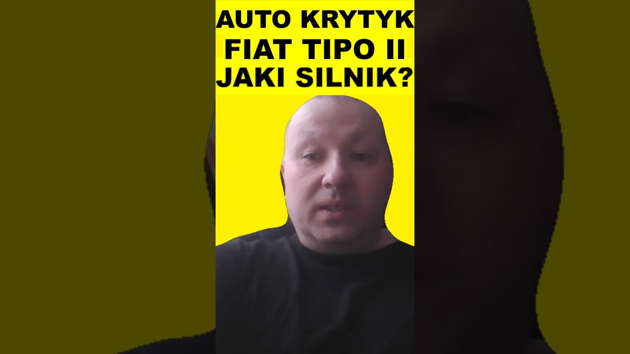 FIAT TIPO II JAKI SILNIK WYBRAĆ?