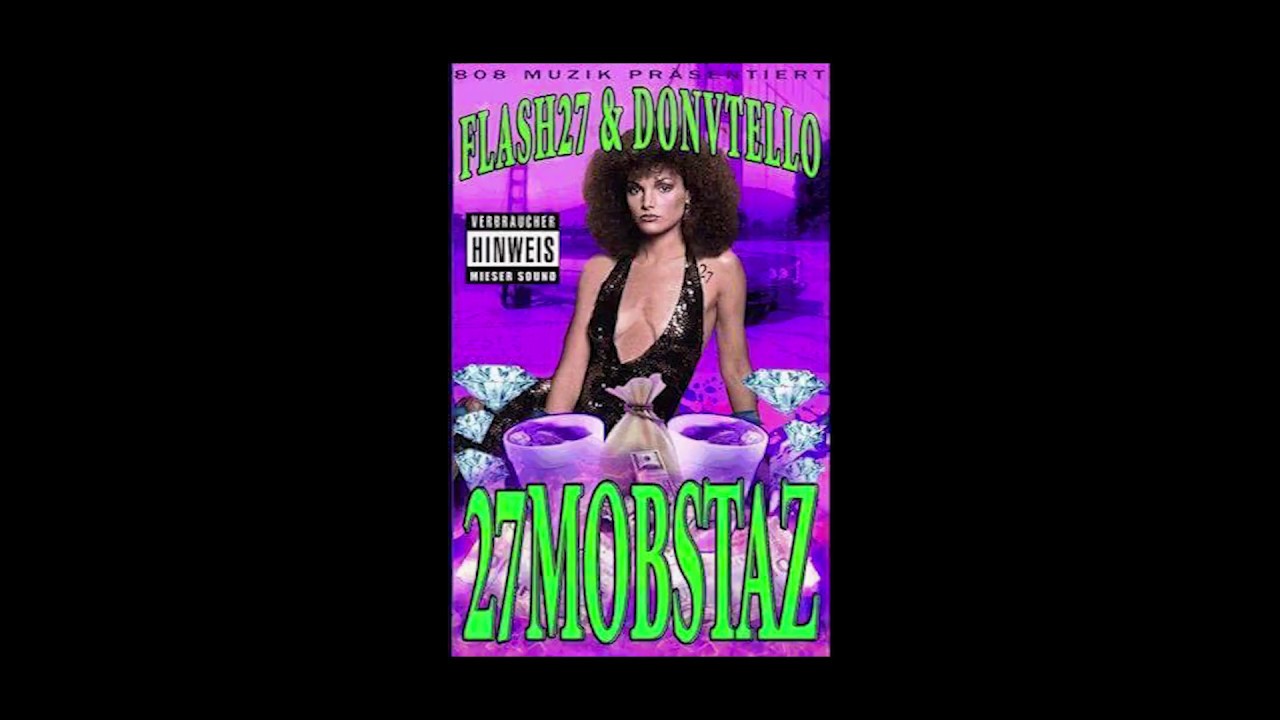 FLASH27 X DONVTELLO  -  27MOBSTAZ - FULL TAPE (SIDE A)