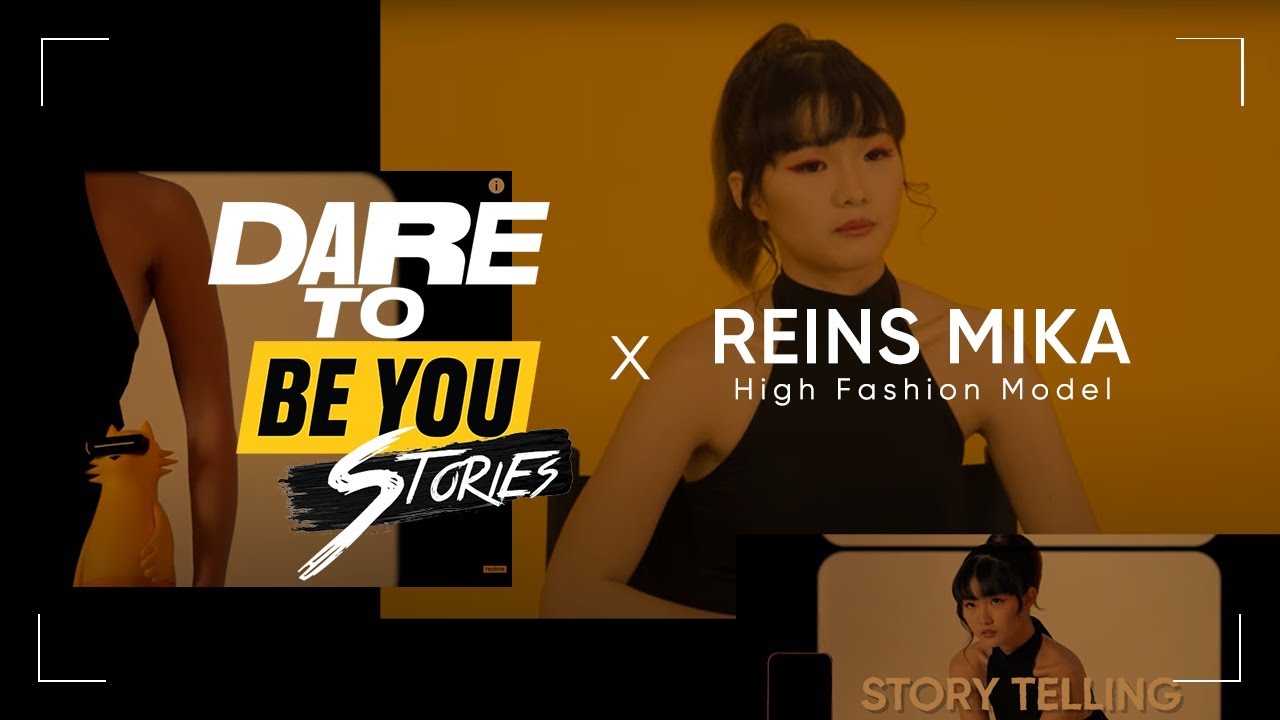 realme Dare To Be You | Reins Mika