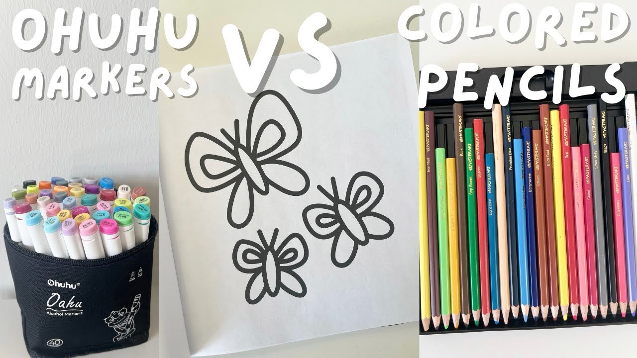 Ohuhu  Markers VS Colored Pencils | Which is better?🤔