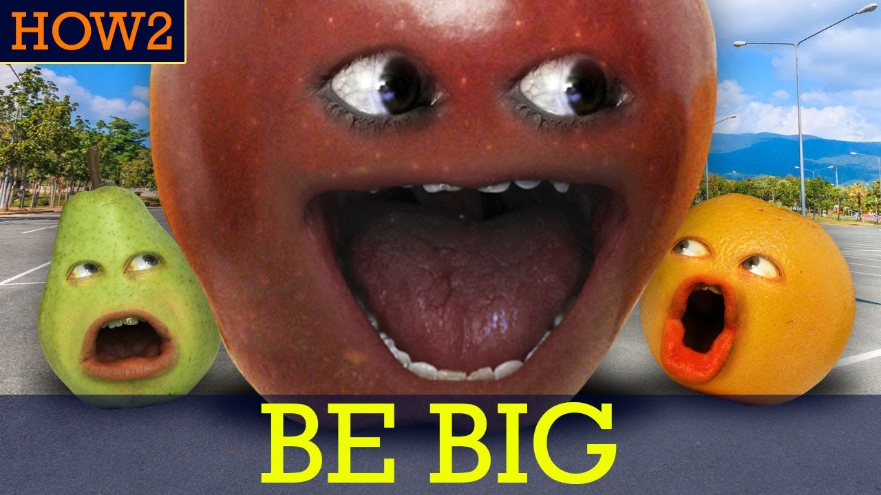 HOW2: How to be BIG!