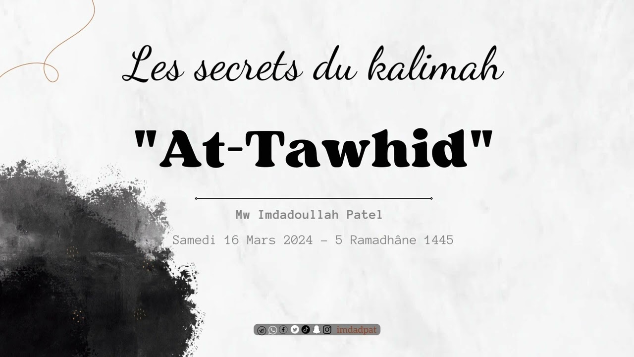 les secrets du kalimah at-tawhid