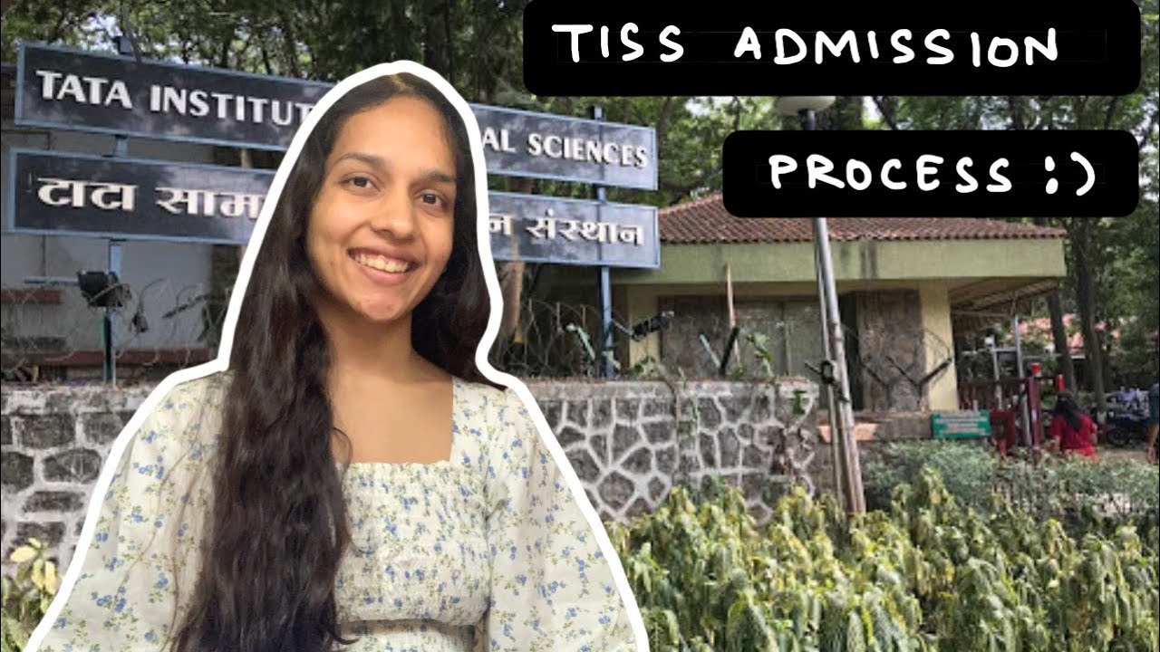 TISS Admission Process in Detail!
