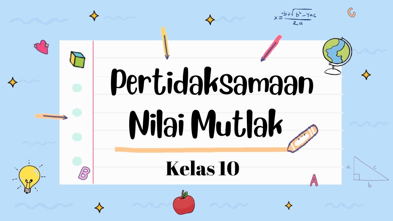 PERTIDAKSAMAAN NILAI MUTLAK
