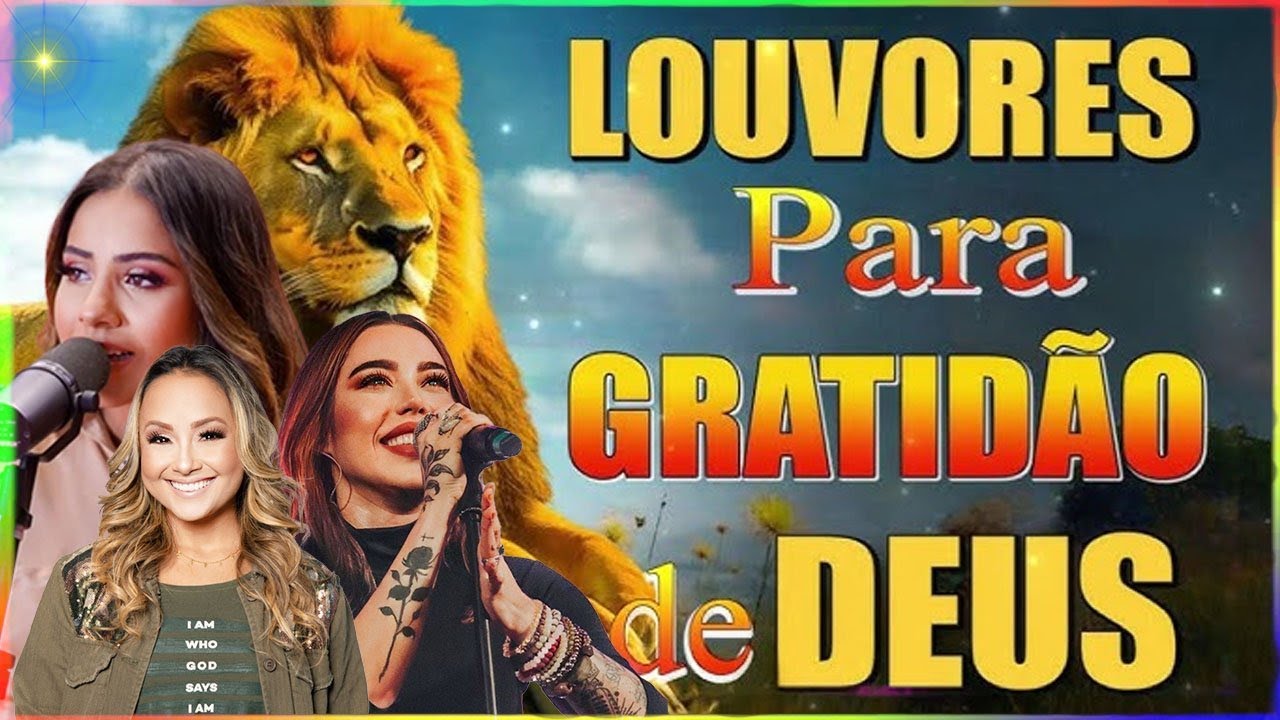 Momentos de Gratidão – Louvores para Orar e Agradecer a Deus Sempre🙌