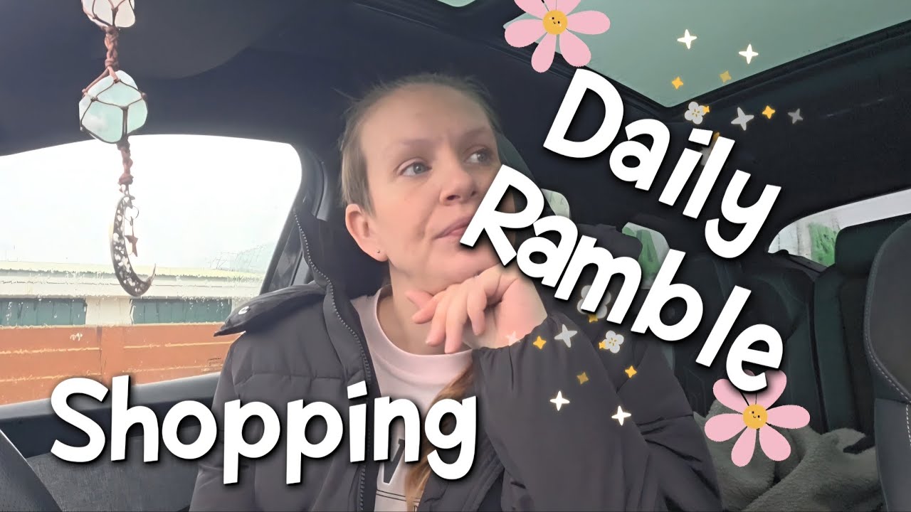 Asda Trip / Daily Rambling / Sale Rail And Mini Haul