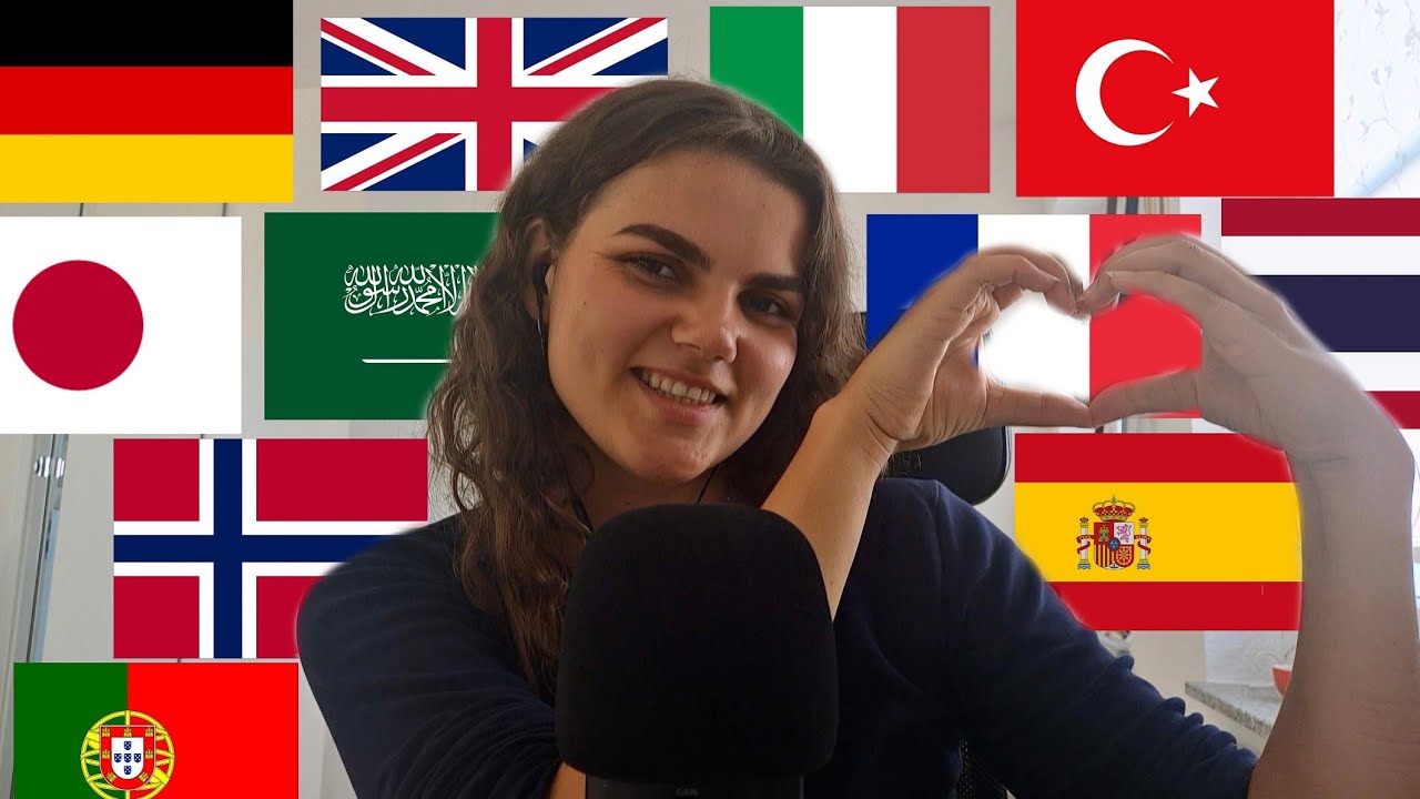 ASMR in 11 different languages🌍❤️🗺