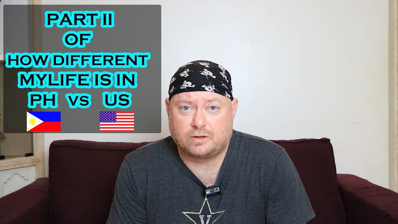 Philippines v. America how my life is different as an expat in the Philippines Part 2