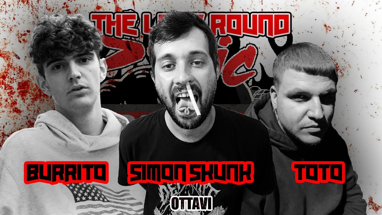 Simon Skunk vs Burrito vs Toto (Ottavi) Smic Down The Last Round