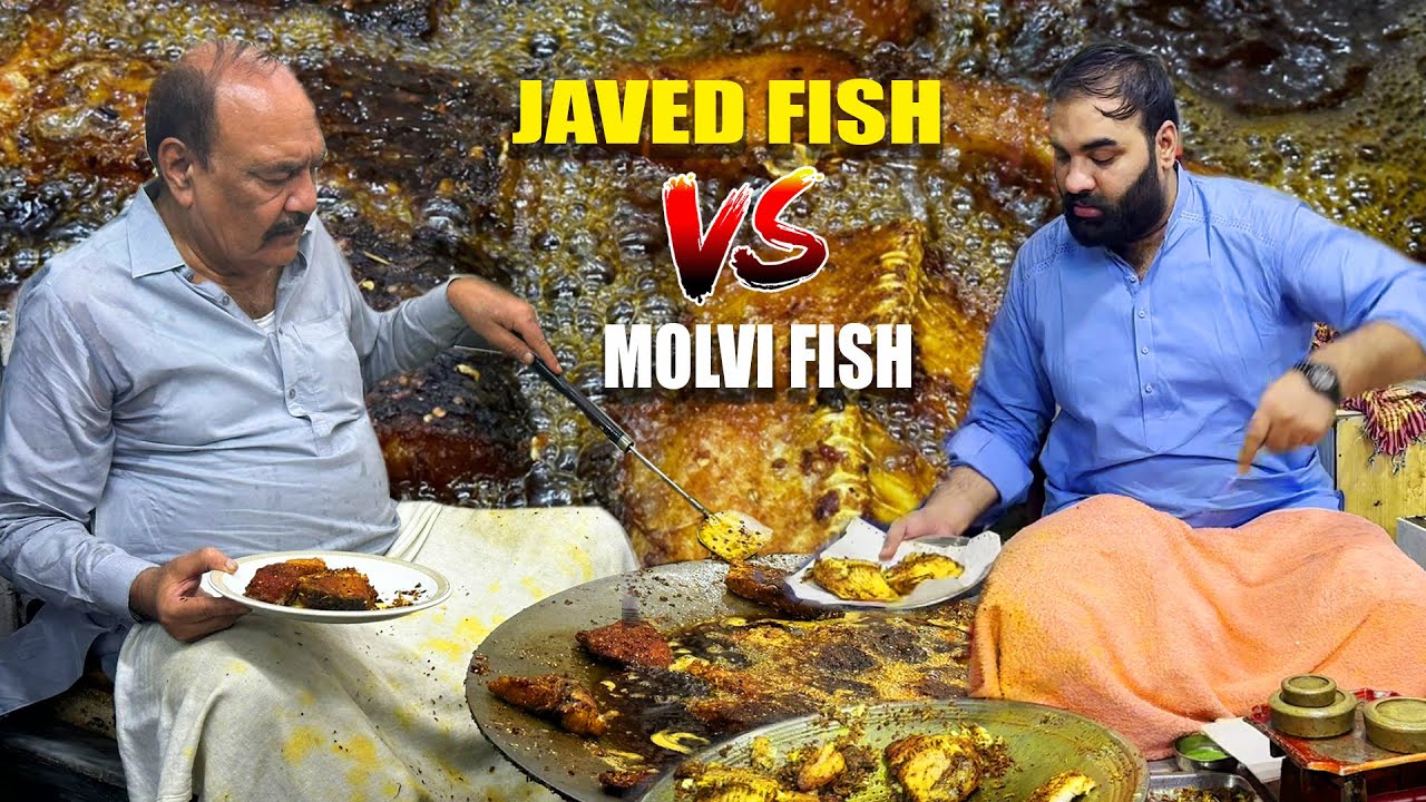 Revealing the Secret Taste: Javed Fish vs Molvi Fish | Pakistan Street Food