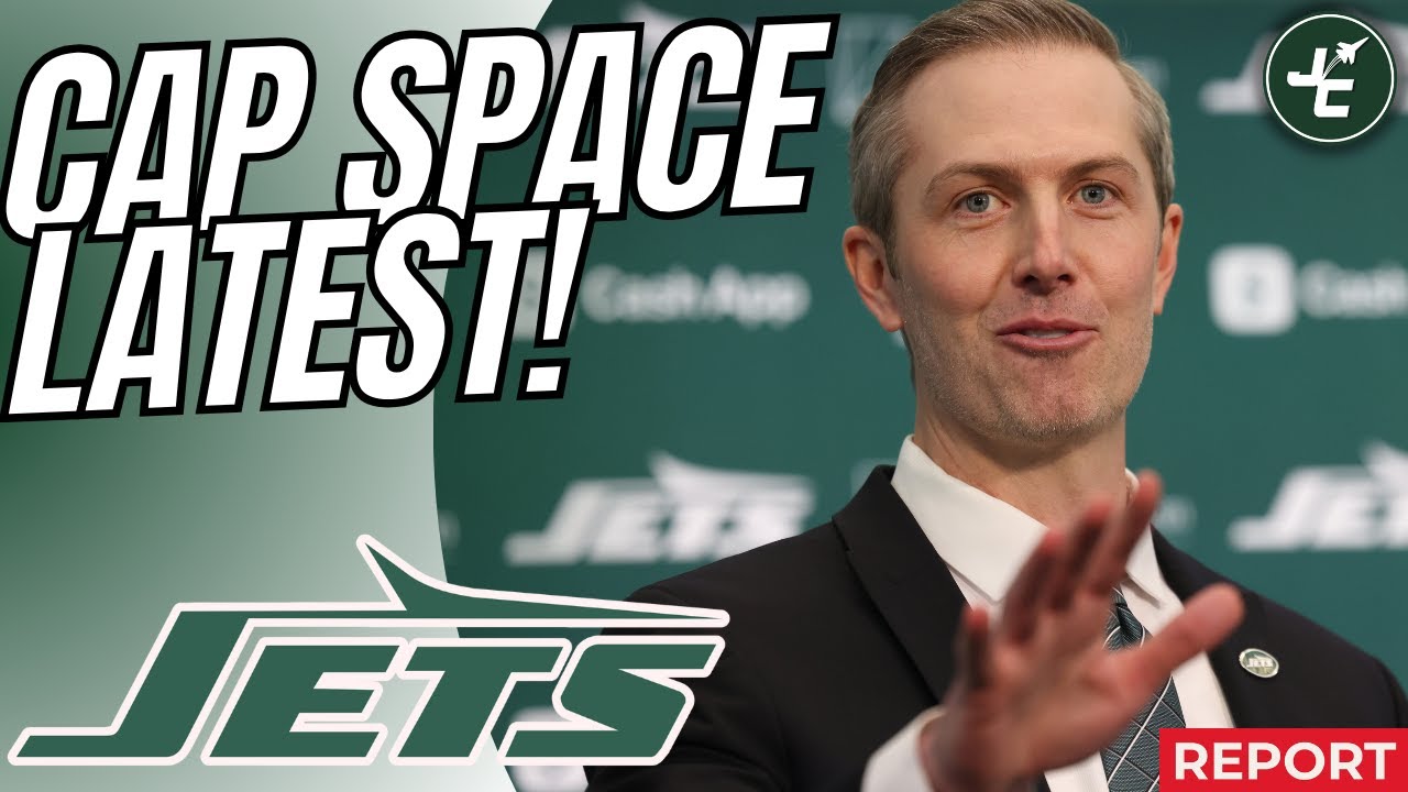 New York Jets Cap Space Latest Heading Into Free Agency | NFL Cap Increase For 2025