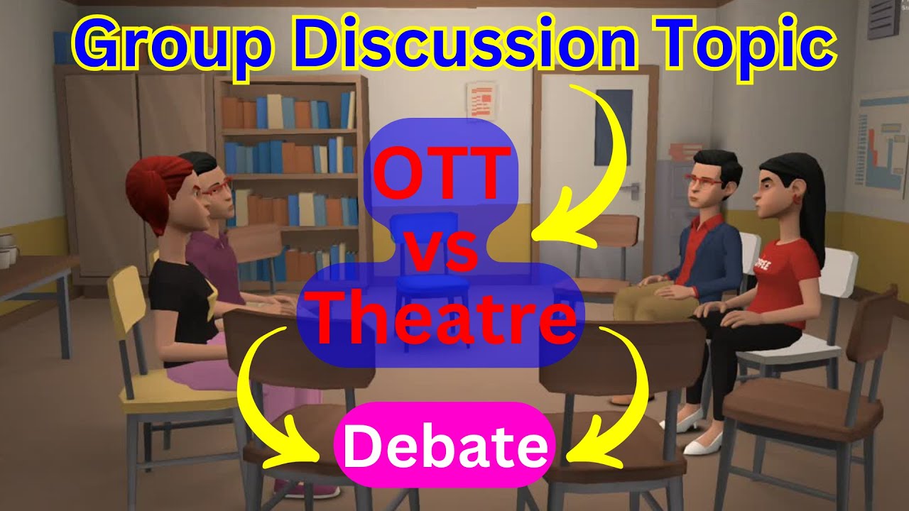 OTT vs Theatre Group Discussion, OTT vs Theatre Debate Points, OTT vs Theatre Essay, GD Points