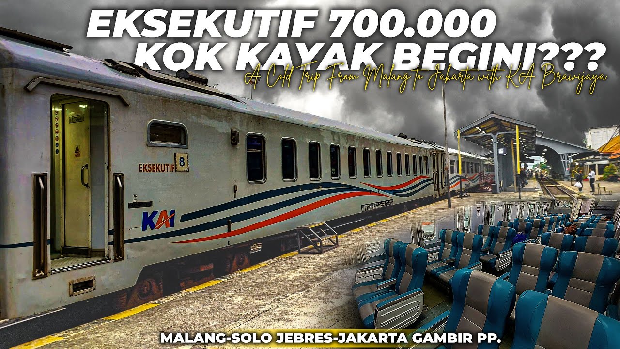 BRAWIJAYA, KERETA EKSEKUTIF MAHAL YANG BIKIN KECEWA! Trip Naik KA  Brawijaya Malang ke Jakarta