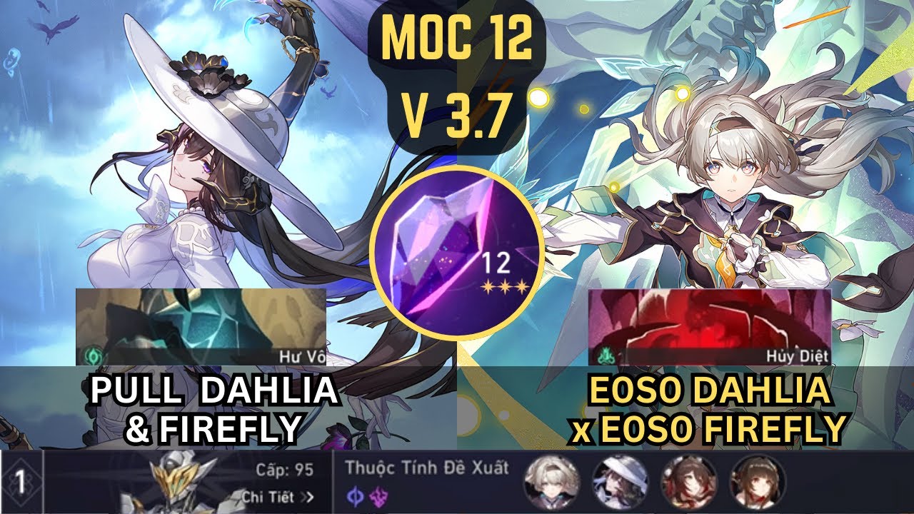 Dahlia x Firefly - Kh&oacute;a điểm yếu kh&ocirc;ng th&agrave;nh vấn đề với ZUTO tồi tệ | MOC 12 | 3 Stars | V3.7 | HSR