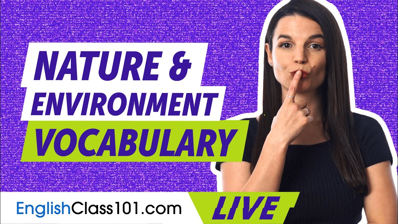 Talking about nature and the environment in English