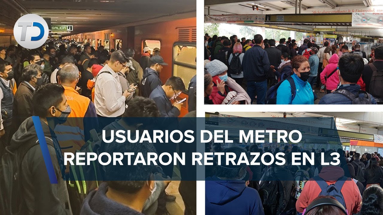 Normalizan operaciones en Línea 3 de Metro, tras retrasos