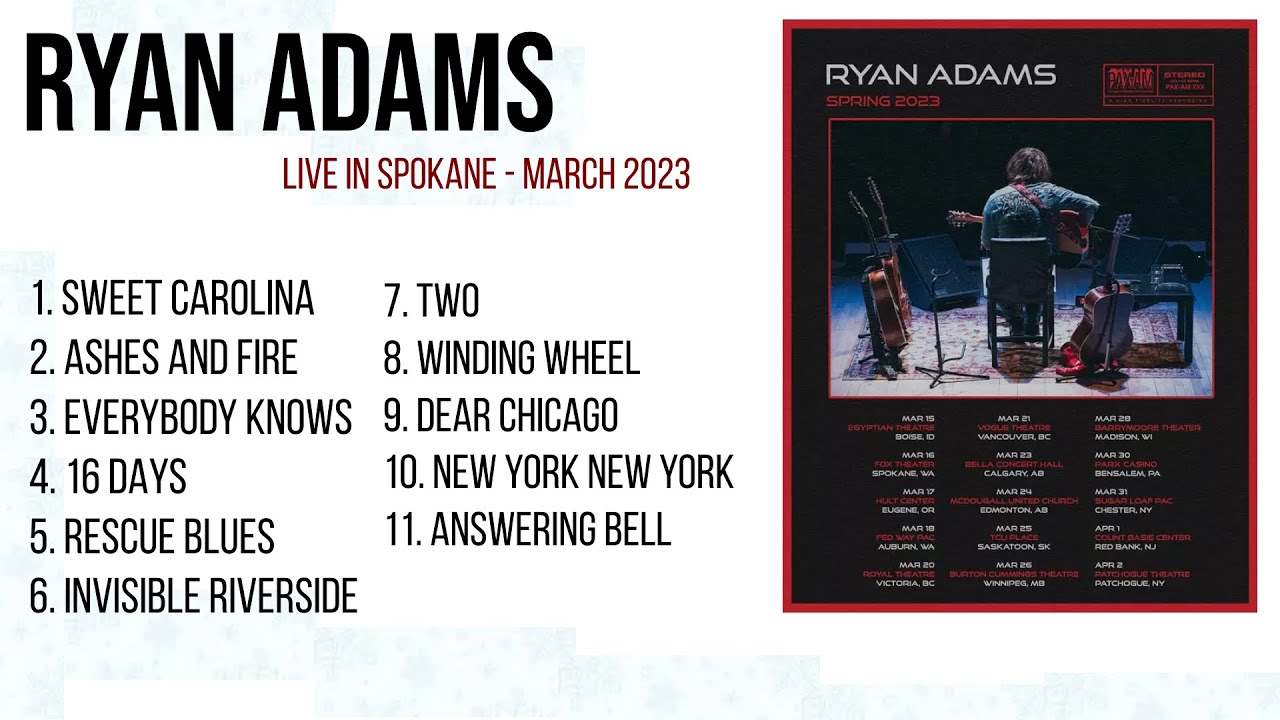Ryan Adams Live in Spokane (1 of 2) March 2023