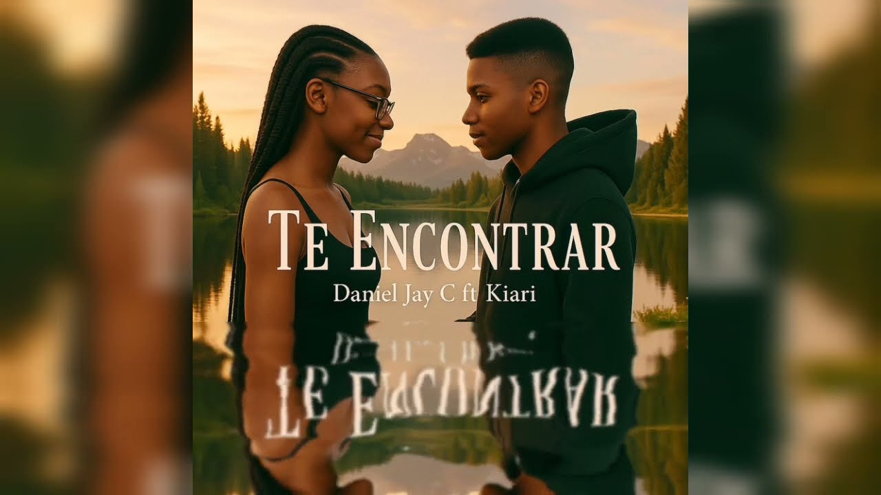Daniel Jay C_ft. Kiari_Te Encontrar_2025_(prod by Adriel miller @noveecebeatz-2 )