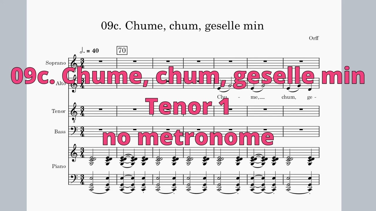 T1 - 09c. Chume, chum, geselle min