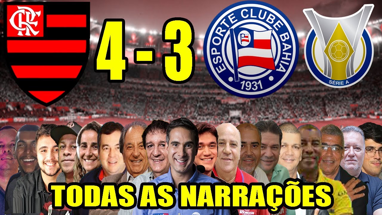 Todas as narrações - Flamengo 4 x 3 Bahia | Campeonato Brasileiro 2020