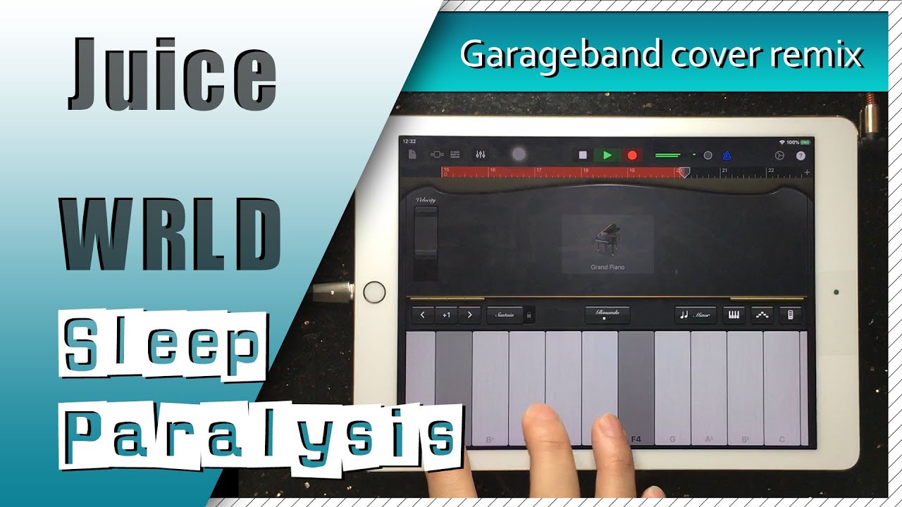 Juice WRLD - Sleep Paralysis | Garageband Remake Cover Remix | iPad/iPhone iOS