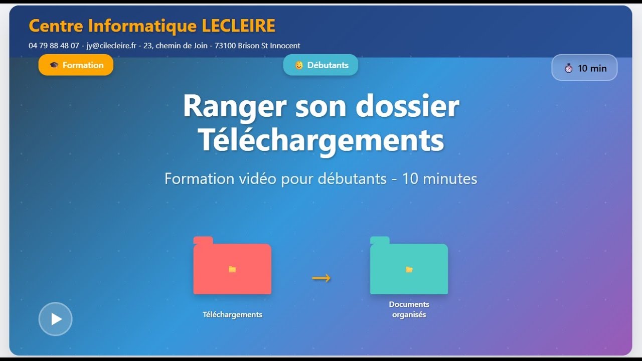 Formation Explorateur de fichier Windows 11 partie 1 : ranger son dossier téléchargement