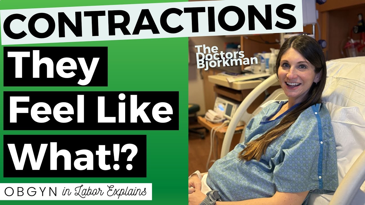 What Do Labor Contractions Feel Like? Described by an OB/GYN