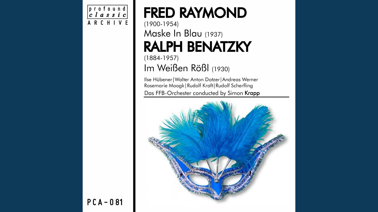 Maske in Blau: Einleitung / Die Julischka aus Budapest / Frühling in San Remo / Am Rio Negro /...