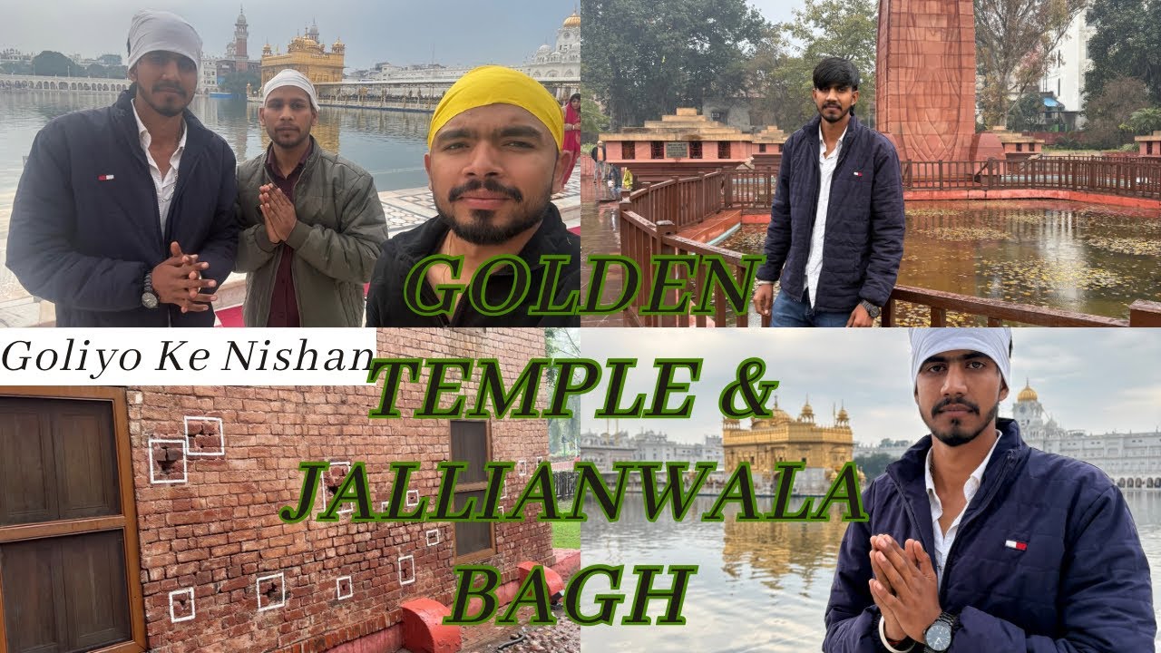 Golden Temple & Jallianwala Bagh || College Tour Part-3 ||