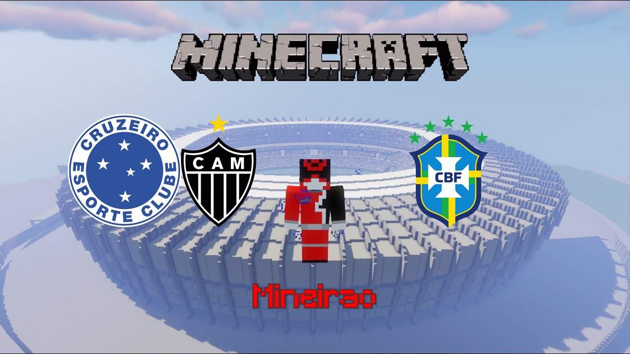Estadios en Minecraft #73: Mineirao