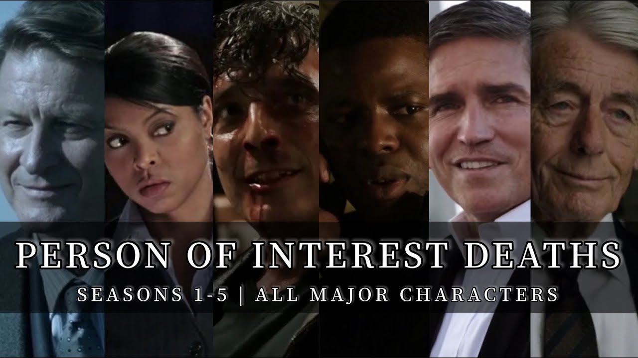 Person of Interest All Major Characters Deaths