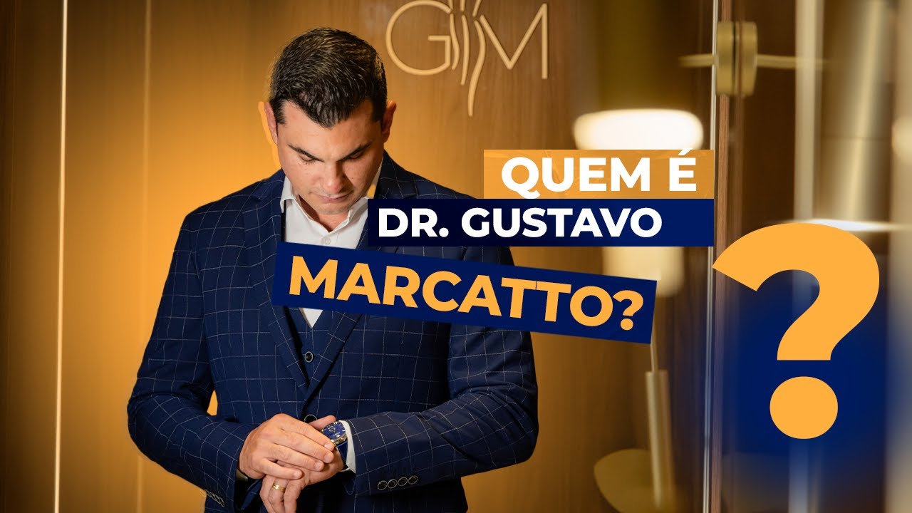 Quem é o Doutor Gustavo Marcatto