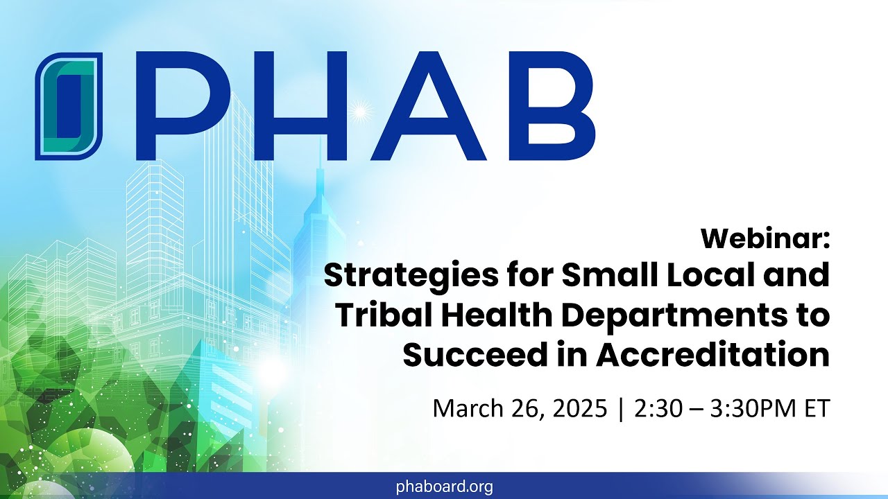 Exploring Strategies for Small Local & Tribal Health Departments to Succeed in Accreditation
