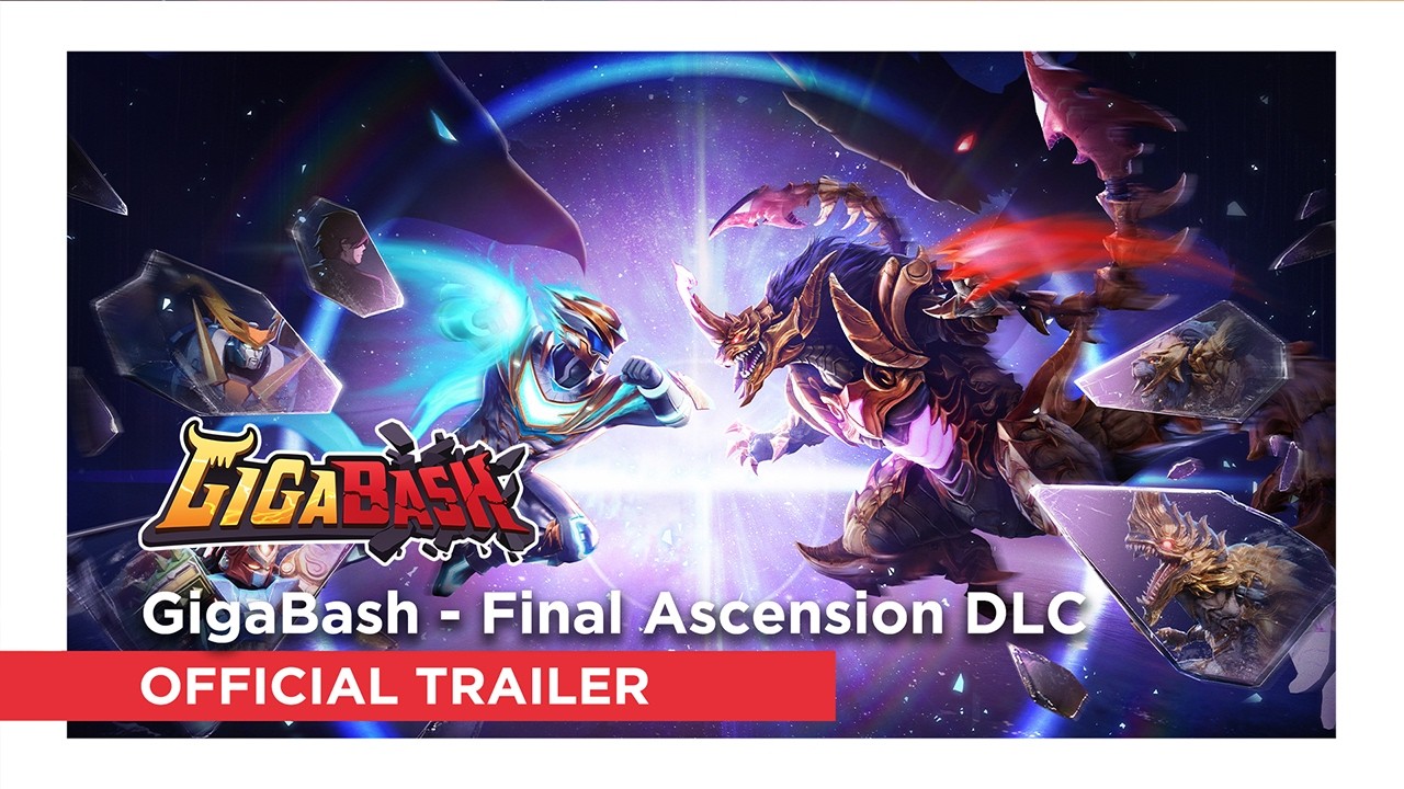 GigaBash - Final Ascension DLC Official Trailer